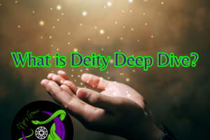 What is “Deity Deep Dive”?