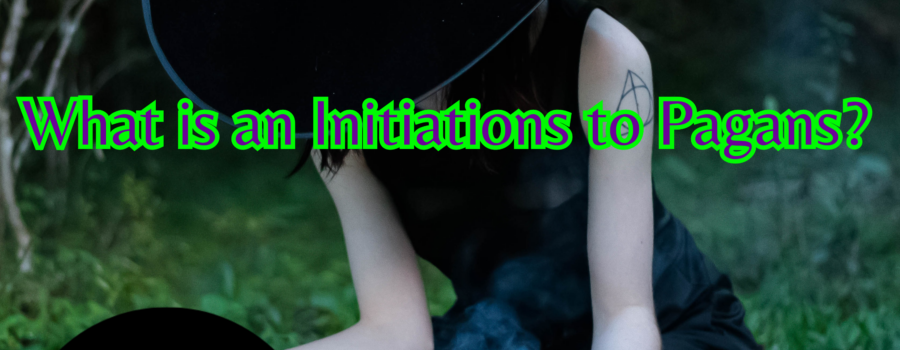 What is an Initiation to Pagans?