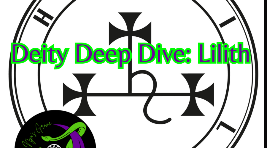 Deity Deep Dive: Lilith