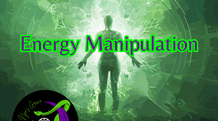 Energy Manipulation