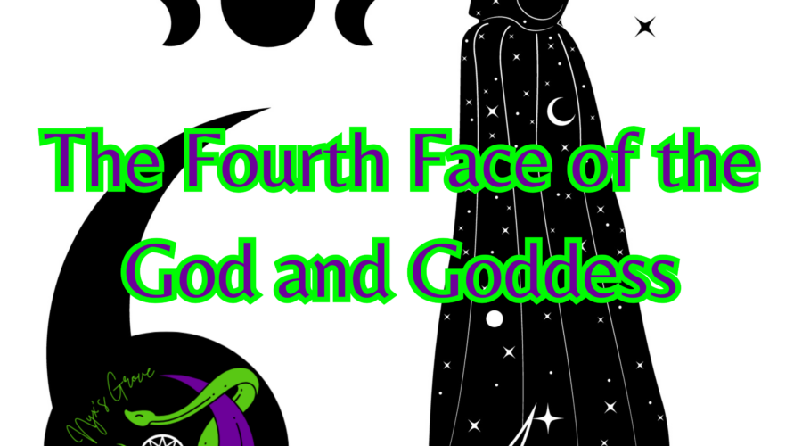 The 4th Face of the God and Goddess