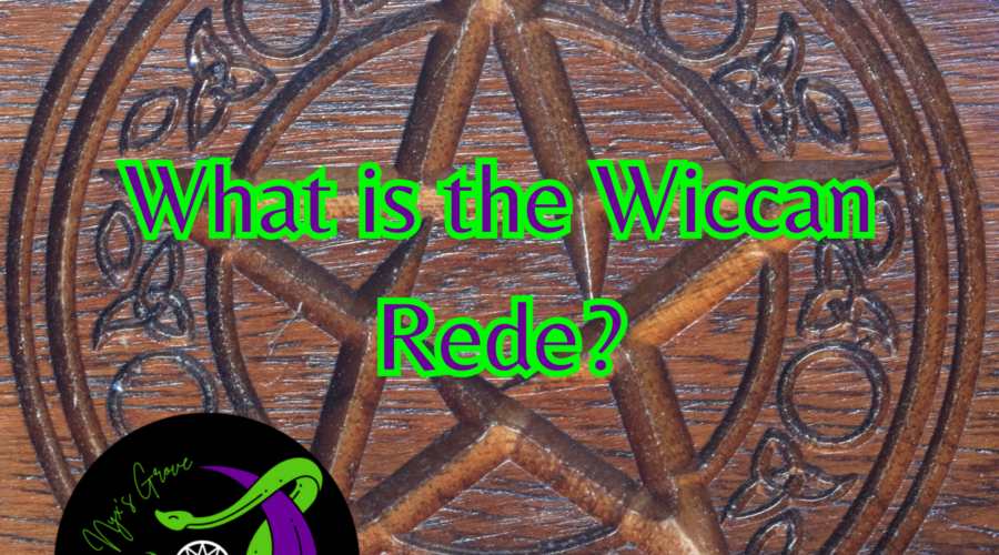 The Wiccan Rede