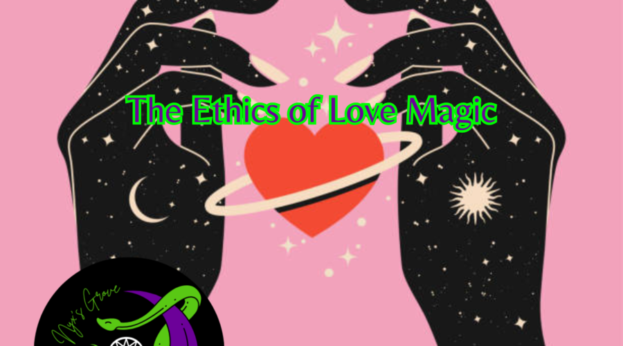 The Ethics of Love Magic